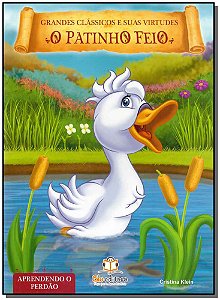 Livro Grandes Clássicos E Suas Virtudes - O Patinho Feio