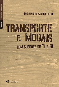 Livro Transporte E Modais: Com Suporte De Ti E Si