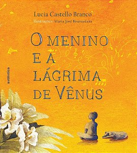 Livro O menino e a lágrima de Vênus