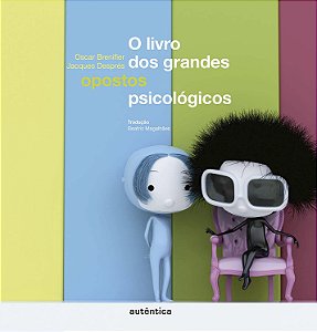 Livro O livro dos grandes opostos psicológicos