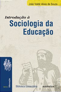 Livro Introdução à sociologia da educação