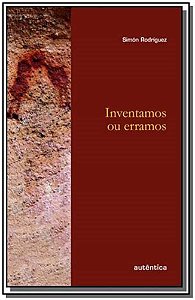 Livro Inventamos ou erramos