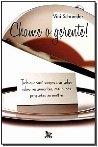 Livro Chame O Gerente