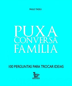 Livro Puxa conversa - família