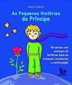 Livro As pequenas histórias do príncipe