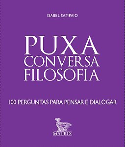 Livro Puxa conversa - filosofia