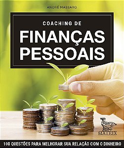 Livro Coaching de finanças pessoais: 100 questões para me...