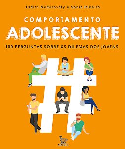 Livro Comportamento adolescente: 100 perguntas sobre os d...