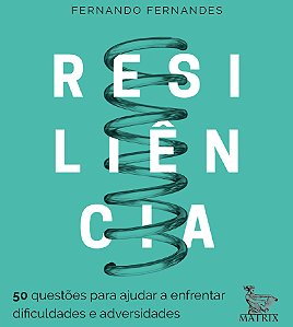 Livro Resiliência: 50 questões para ajudar a enfrentar as...