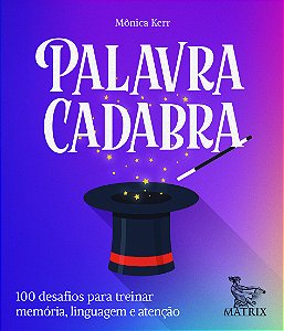 Livro Palavra cadabra: 100 desafios para treinar memória,...