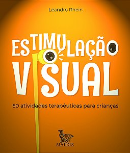 Livro Estimulação visual: 50 atividades terapêuticas para...