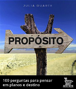 Livro Propósito: 100 perguntas para pensa em planos e des...