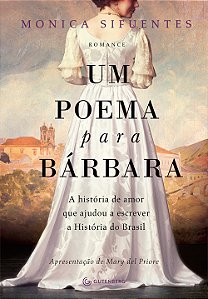 Livro Um poema para Bárbara: A história de amor que ajudo...