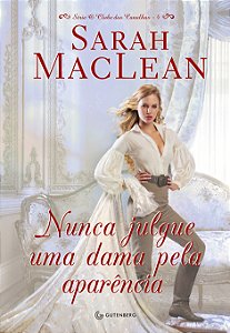 Livro Nunca julgue uma dama pela aparência