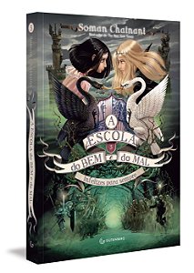 Livro A Escola do Bem e do Mal: Infelizes para sempre (Vo...