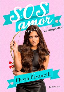 Livro S.O.S. amor: Para apaixonadas (ou desesperadas)