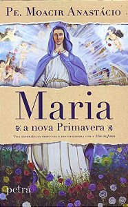 Livro Maria, a nova primavera