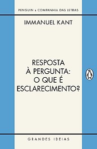 Livro Resposta à pergunta: O que é esclarecimento?: E out...