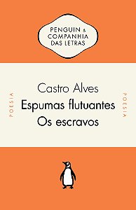 Livro Espumas Flutuantes E Os Escravos