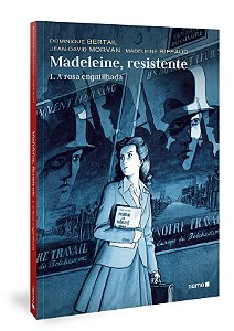 Livro Madeleine, resistente: 1. A rosa engatilhada