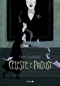 Livro Céleste e Proust: Edição Integral