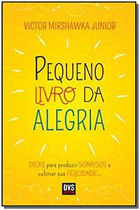 Livro Pequeno Livro da Alegria