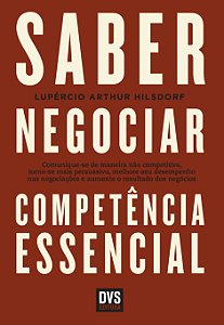 Livro Saber Negociar: Competência Essencial