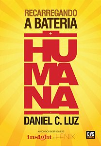 Livro Recarregando A Bateria Humana