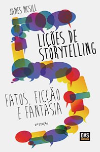 Livro 5 Lições de Storytelling: Fatos, Ficção e Fantasia