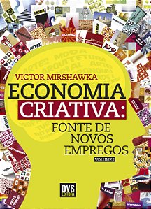 Livro Economia Criativa: Fonte de Novos Empregos