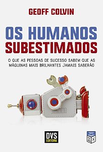 Livro Os Humanos Subestimados