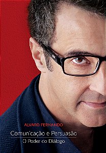 Livro Comunicação e Persuasão: O Poder do Diálogo