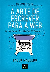 Livro A arte de escrever para a web