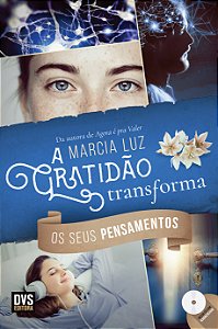 Livro A Gratidão Transforma os seus Pensamentos