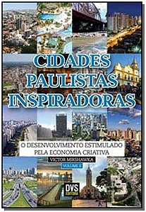 Livro Cidades Paulistas Inspiradoras - volume 2: O desenv...
