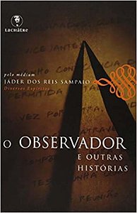 Livro O Observador E Outras Histórias