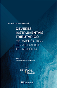 Livro Deveres instrumentais tributários: Hermenêutica, legalida...