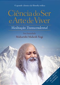 Livro Ciência do ser e arte de viver: meditação transcend...