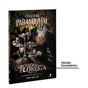 Livro Ordem Paranormal Vol. 3 — O Segredo na Floresta, Parte 2 ...