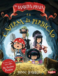 Livro Os Bandeira-Pirata e a caverna da perdição