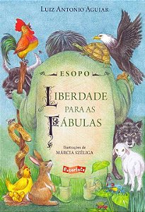 Livro Esopo - Liberdade para as fábulas