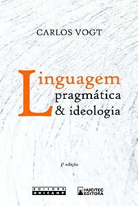 Livro Linguagem Pragmática & Ideologia