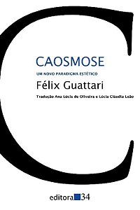Livro Caosmose: um novo paradigma estético