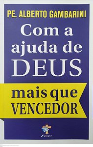 Livro Com A Ajuda De Deus Mais Que Vencedor