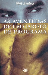 Livro Aventuras De Um Garoto De Programa, As -