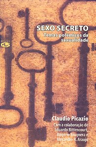 Livro Sexo secreto: temas polêmicos da sexualidade
