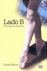 Livro Lado B - Histórias De Mulheres