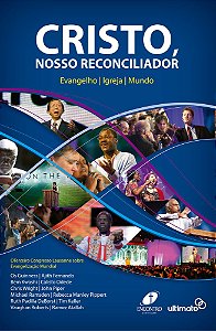 Livro Cristo, nosso reconciliador: Evangelho, igreja, mun...
