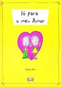 Livro Só Para O Meu Amor