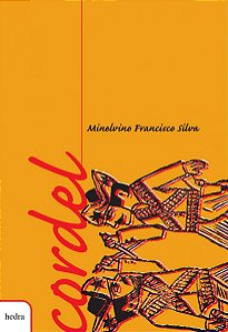 Livro Cordel : Minelvino Francisco Silva